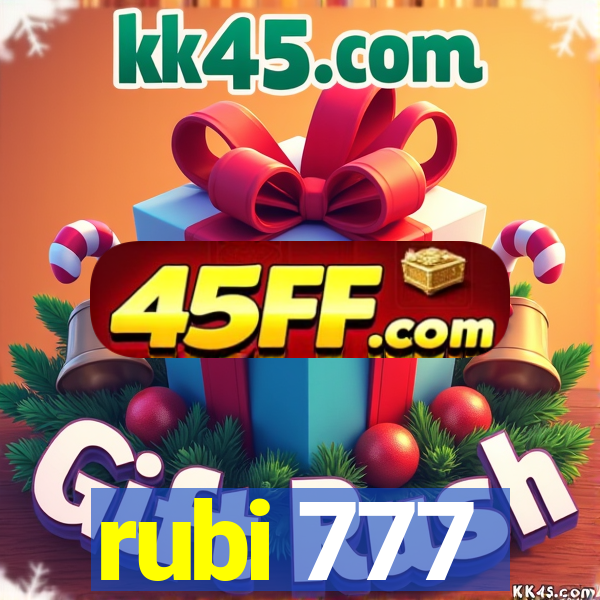 rubi 777